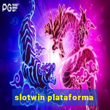 slotwin plataforma